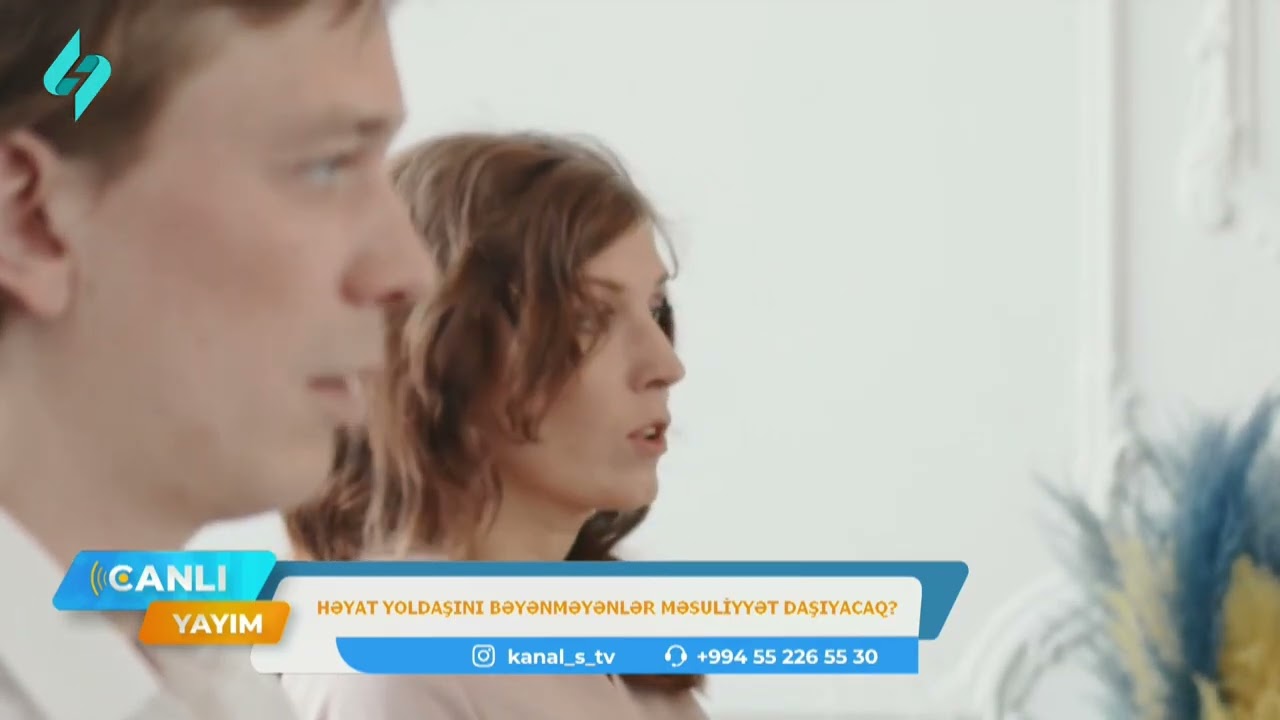 Həyat yoldaşını bəyənməyənlər məsuliyyət daşıyacaq? | Canlı Yayım