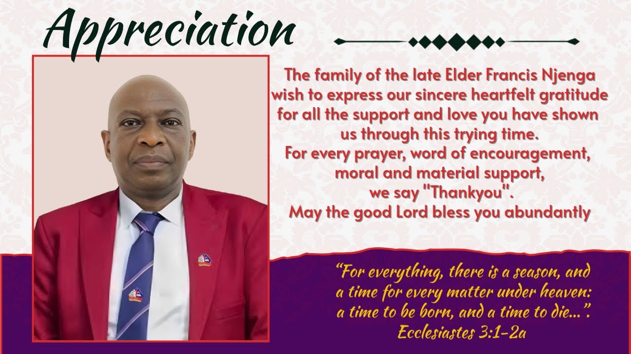 CELEBRATING THE LIFE OF ELDER FRANCIS NJENGA MUTHEE