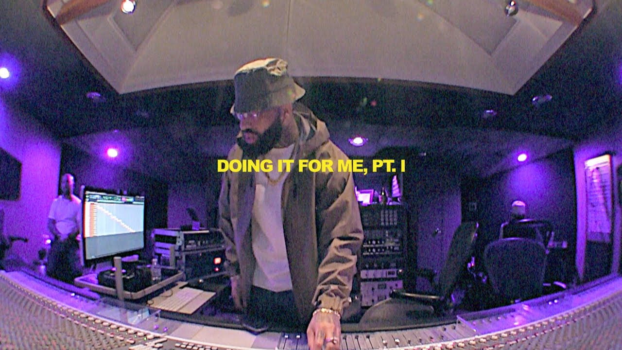 Doing It For Me Documentary [Pt. I]