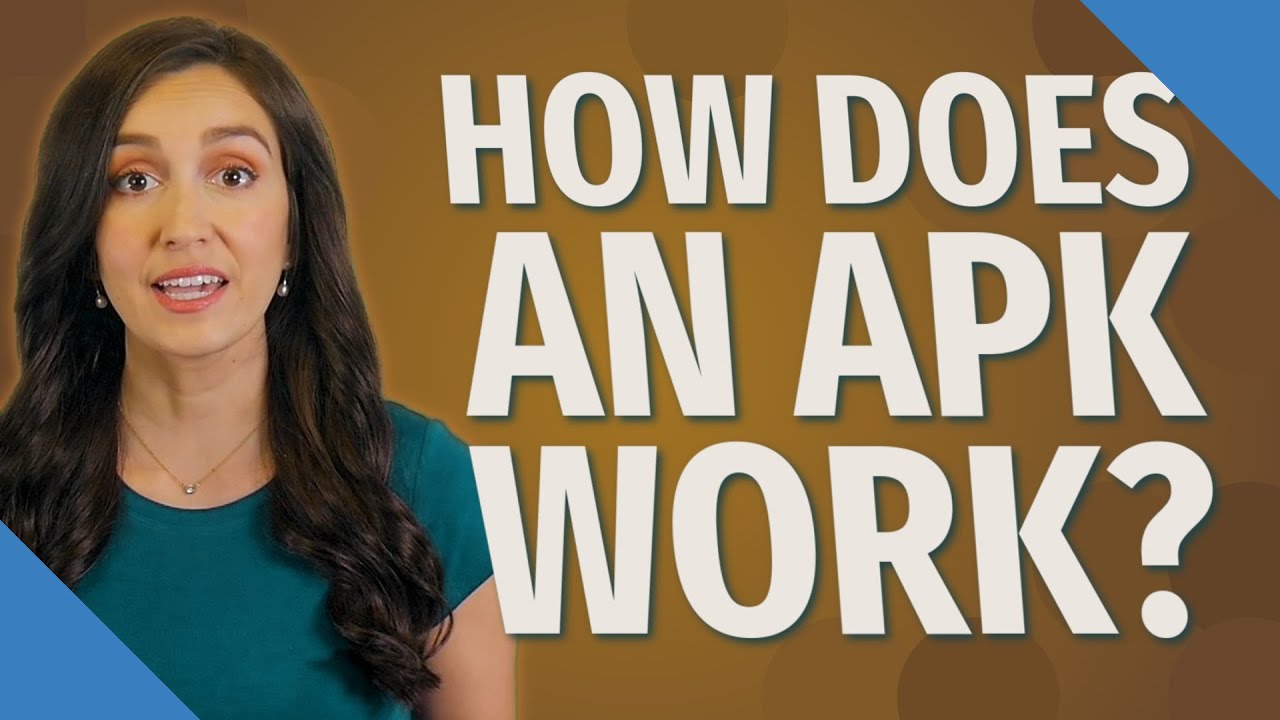 How does an APK work?