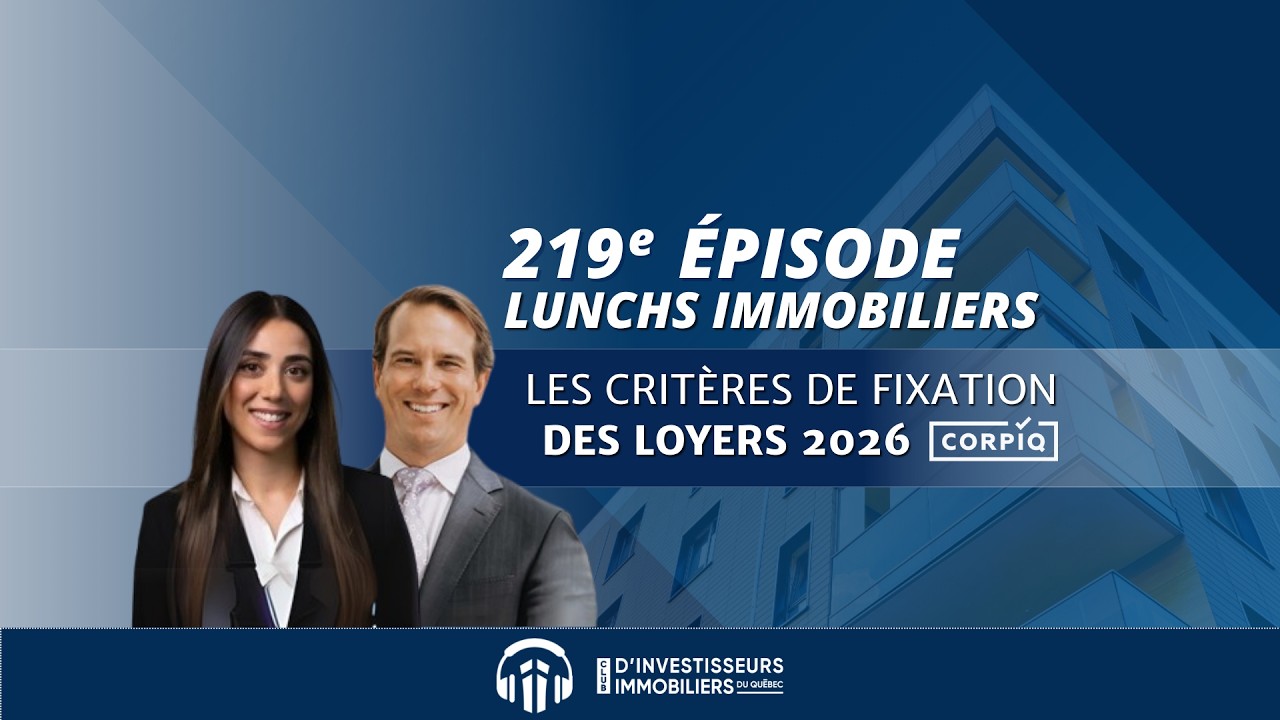 219e Lunch Immobilier | Les critères de fixation des loyers 2026