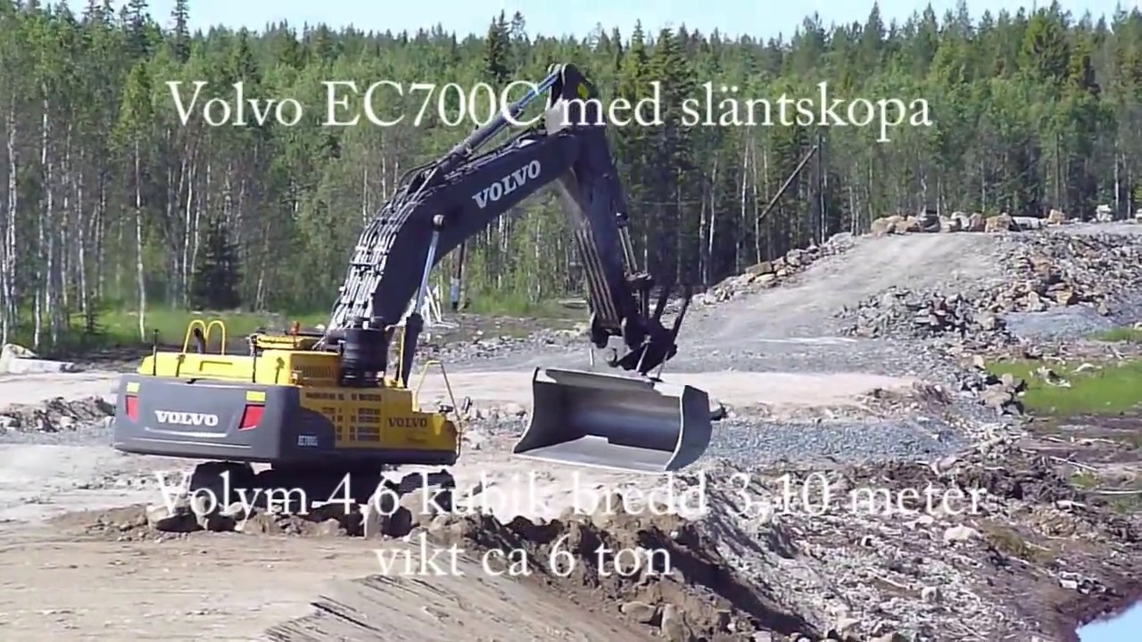 Volvo EC700CL with Big Hydraulic slopebucket