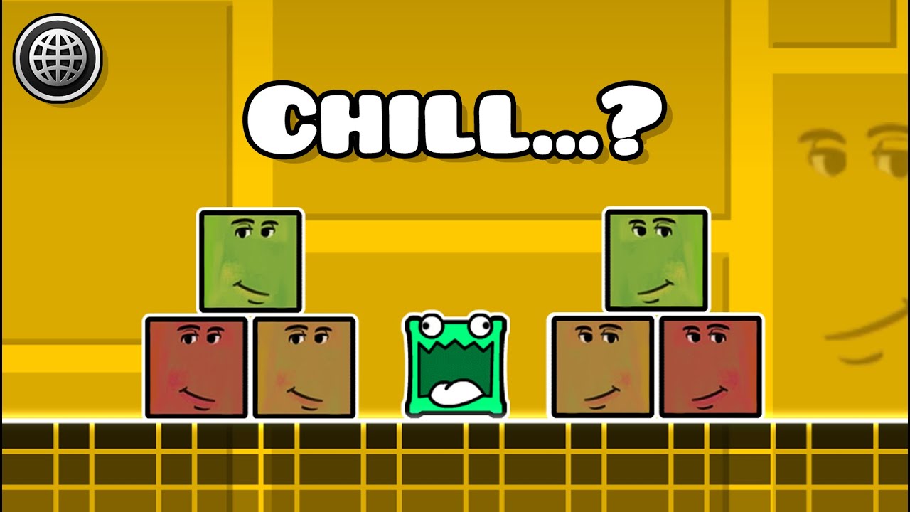 Chill guys | Geometry dash 2.2