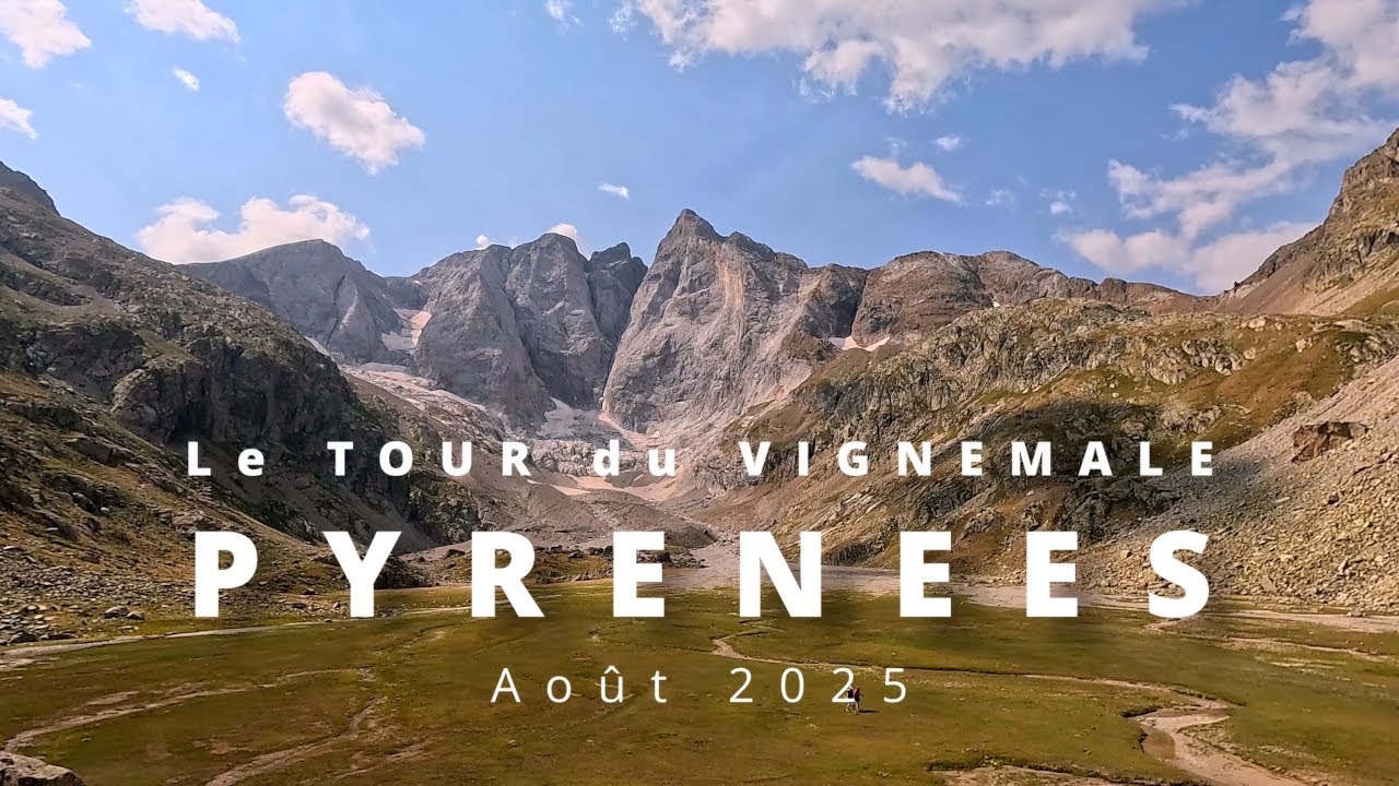 Le tour du Vignemale