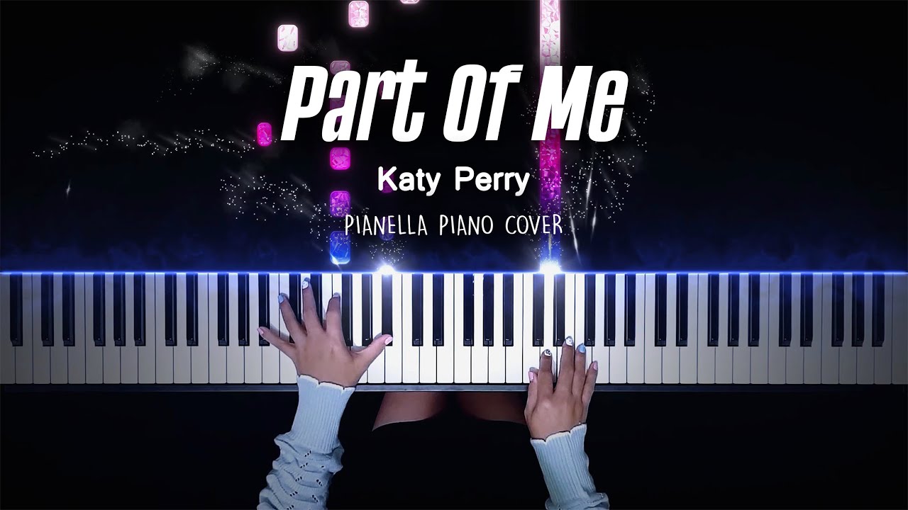 Katy Perry - Part Of Me (Requested by Patron: Frankie) | Piano Cover by Pianella Piano