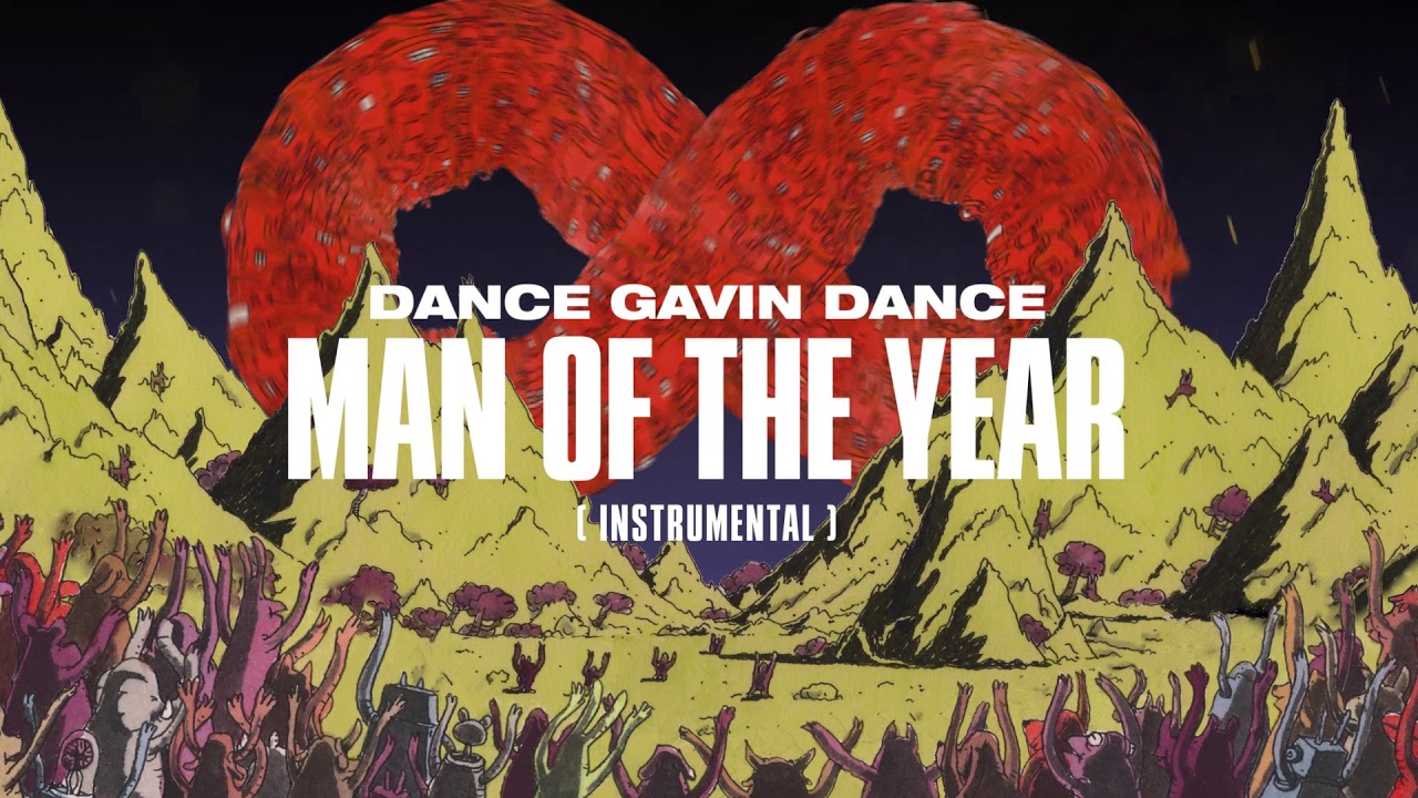 Dance Gavin Dance - Man Of The Year (Instrumental)