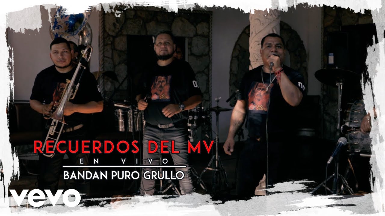 Banda Puro Grullo - Recuerdos Del MV |En Vivo|