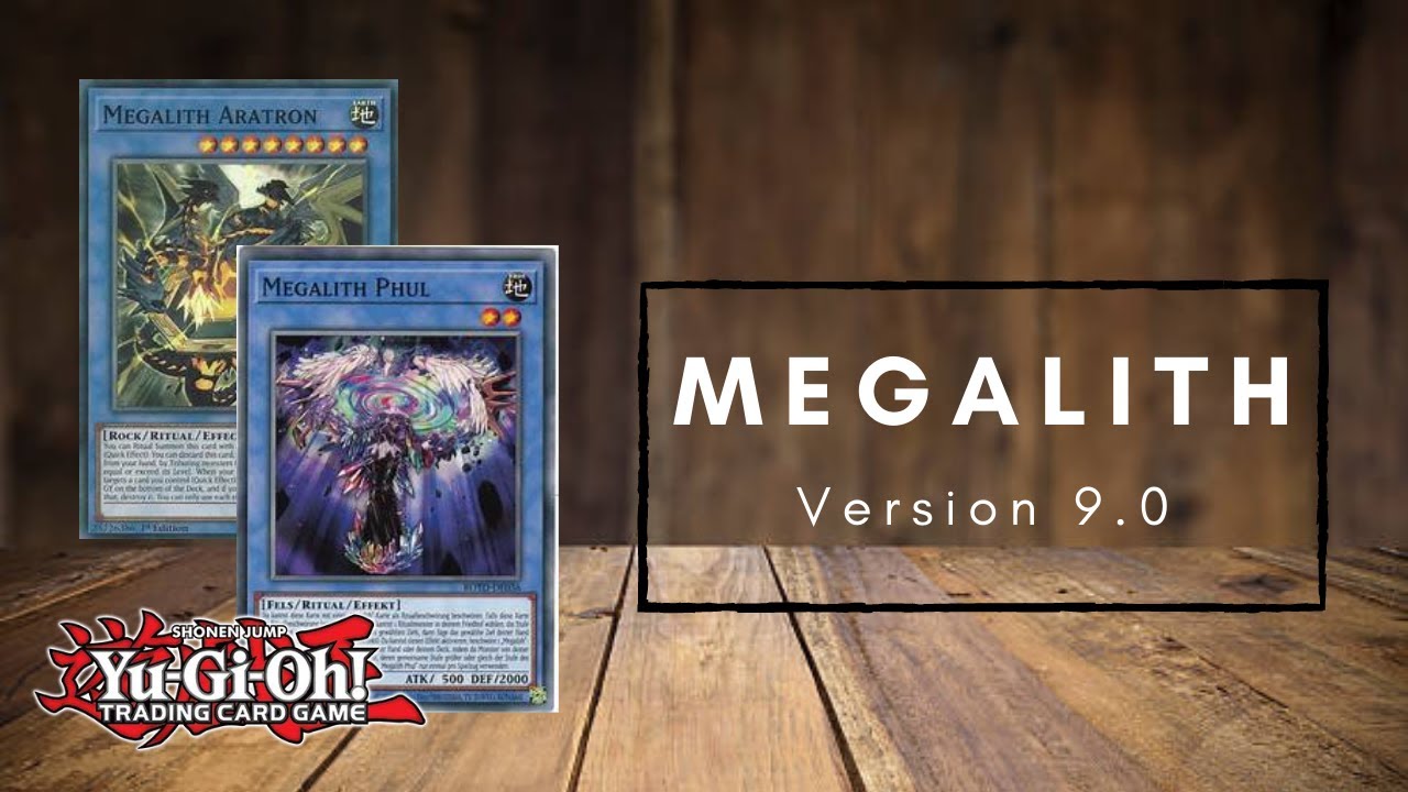 Version 9!? Megalith Deck Profile & Combo Tutorial December 2021