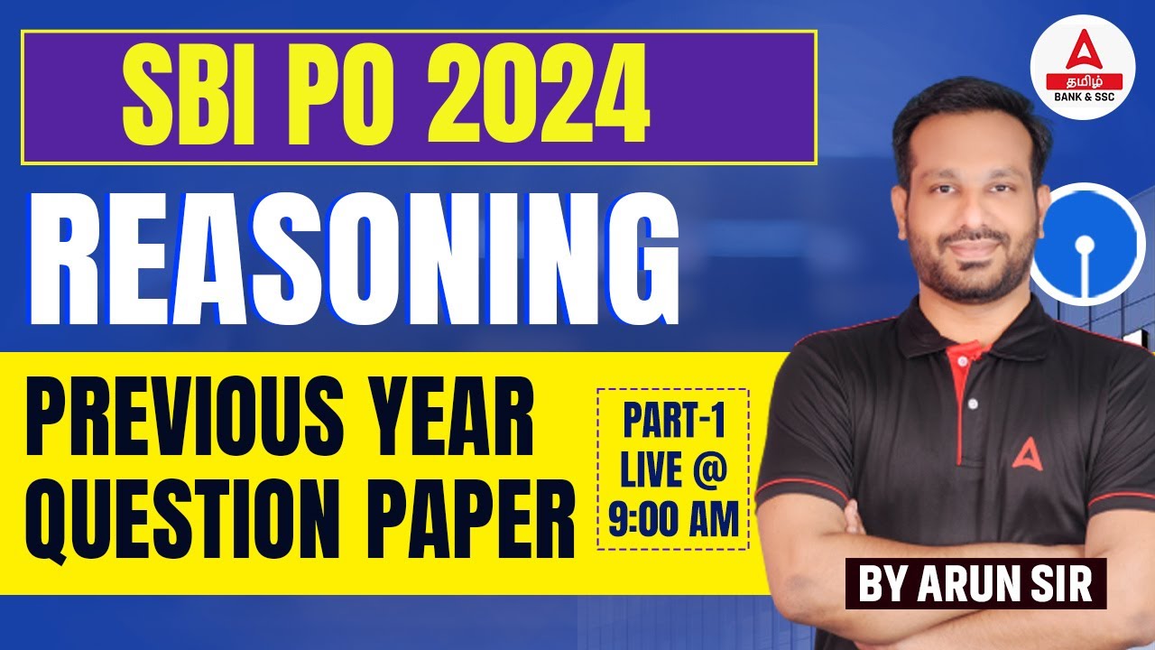 SBI PO Reasoning Previous Year Question Paper | SBI PO Reasoning Classes in Tamil #1 | by Arun Sir