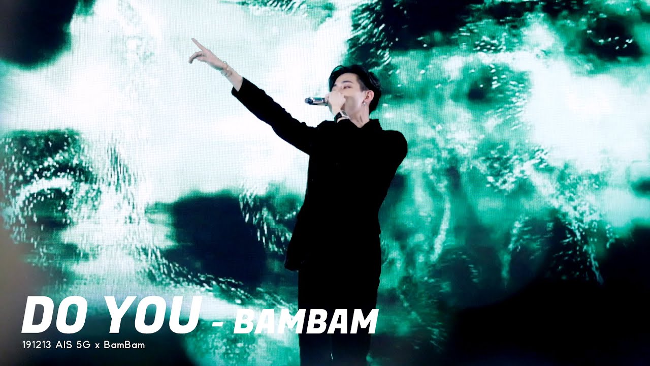 191213 AIS 5G x BamBam - Do You