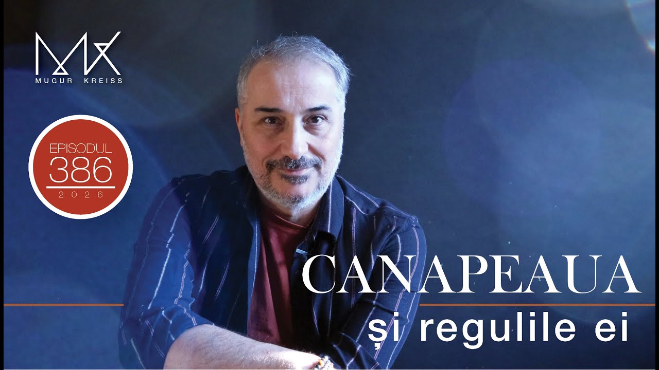 Episodul 386 - Canapeaua și regulile ei