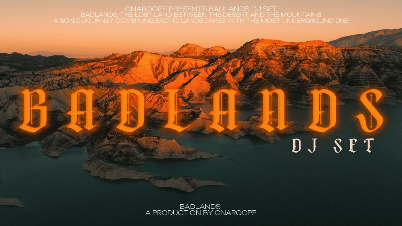 Badlands DJ Set