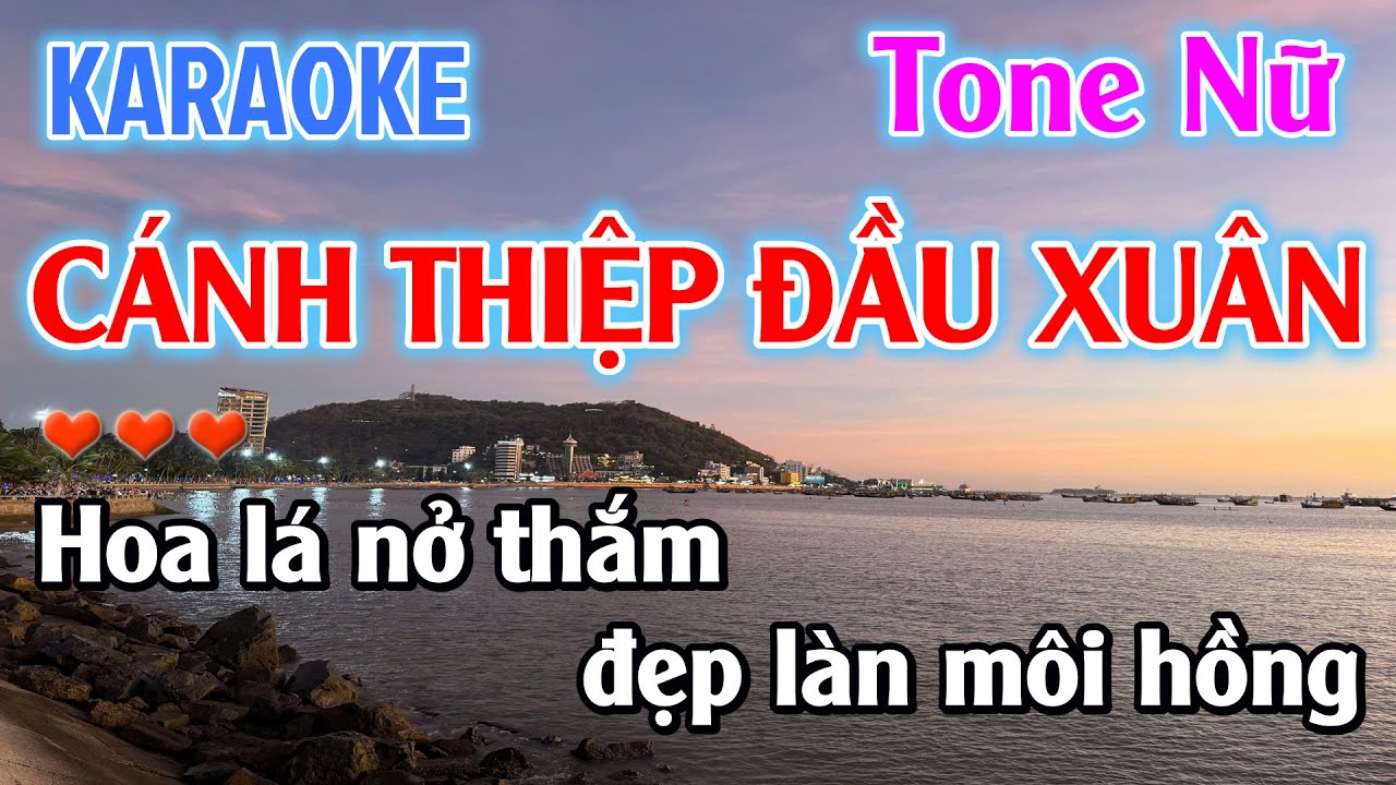 Karaoke Cánh Thiệp Đầu Xuân Tone Nữ ( Đô Trưởng ) Nhạc Sống Dễ Hát - Karaoke Beat Chuẩn Tone Nữ Hay