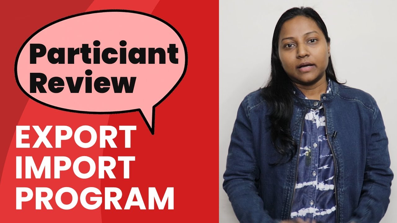 Participant Review About Our Export Import Program - Ms. Archana Singh | iiiEM