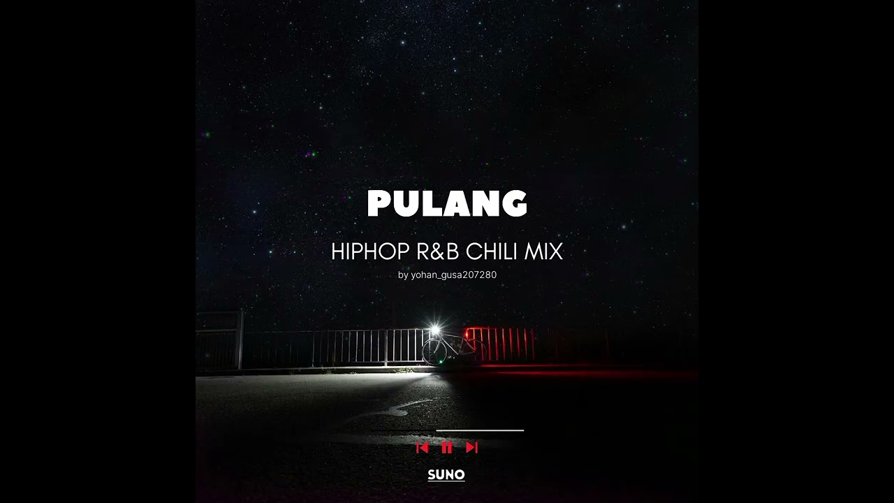 New Song - PULANG - by yohan_gusa207280 - with SUNO