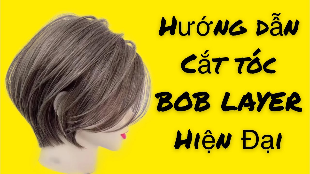 Hướng Dẫn Cắt Tóc BOB LAYER Hiện Đại | Khôi Nguyên Hair Idol