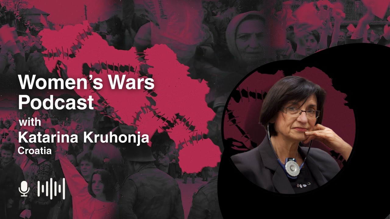 Women's Wars ep. 3: Katarina Kruhonja