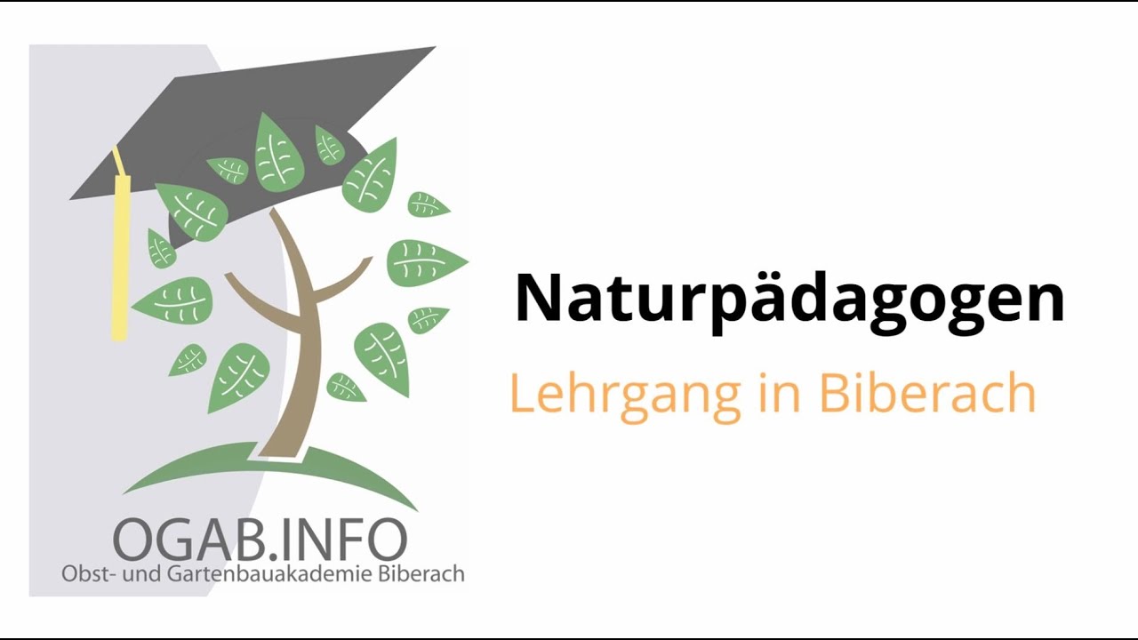 Naturpädagogenlehrgang an der Obst- und Gartenbauakademie Biberach