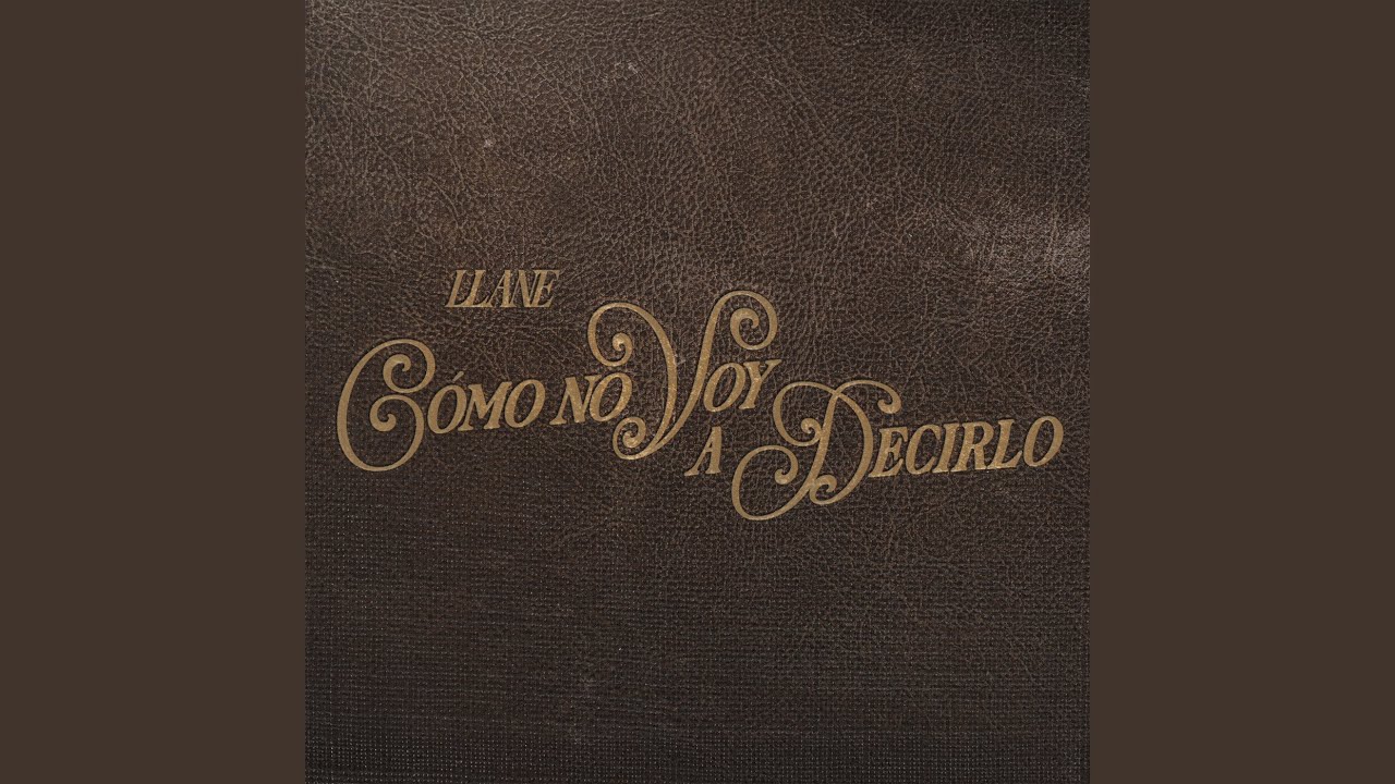Cómo No Voy A Decirlo