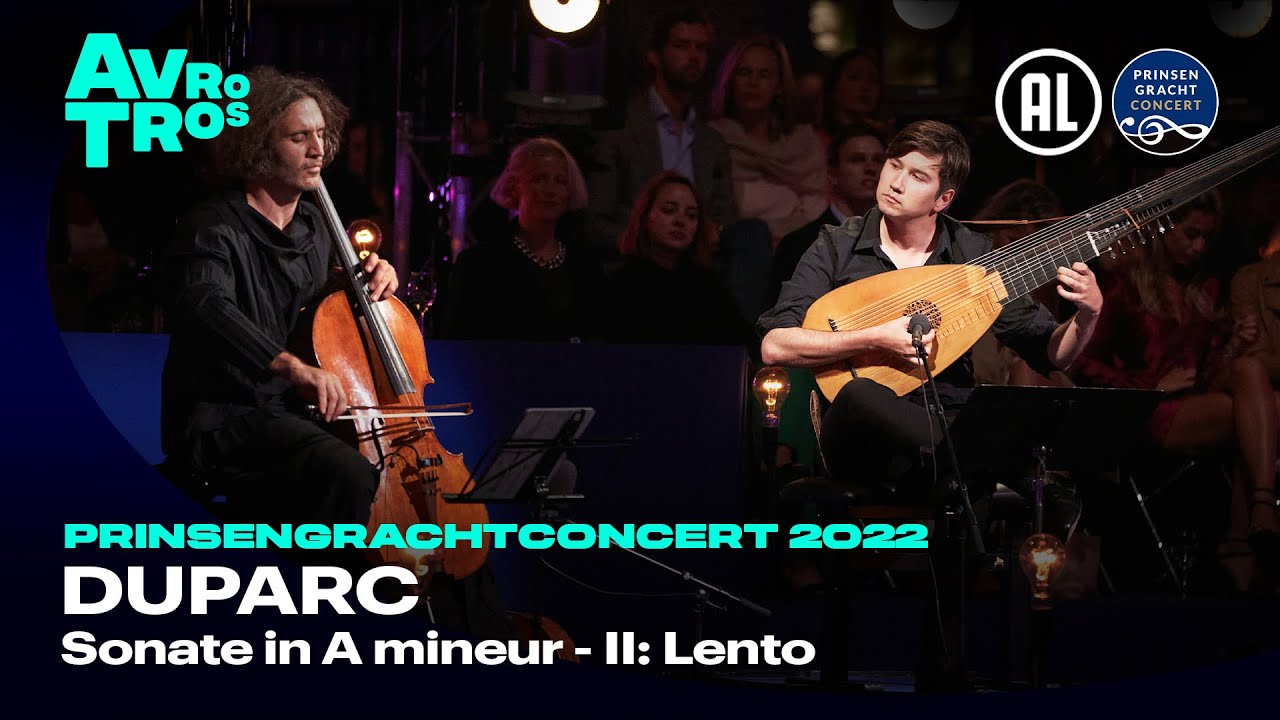Duparc: ‘Sonate in A kl.’ (Lento) - Nicolas Altstaedt & Thomas Dunford | Prinsengrachtconcert 2022
