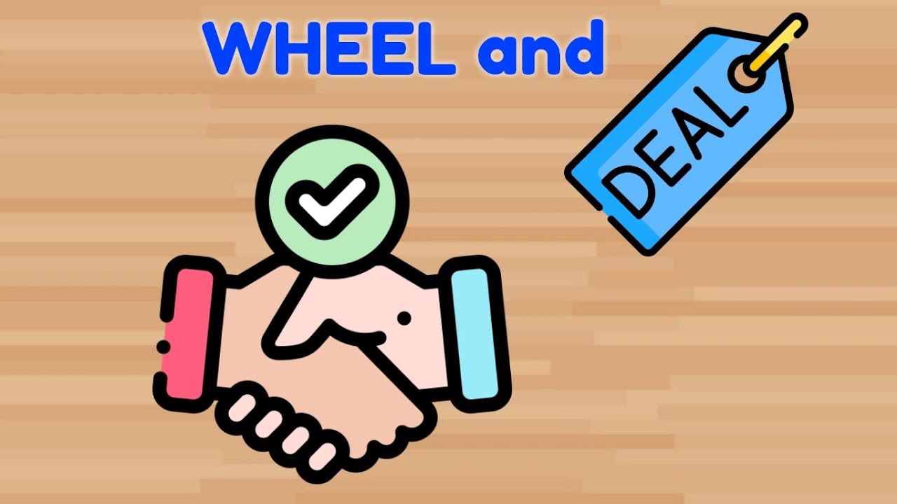 Wheel & Deal (Gd. 3-5)