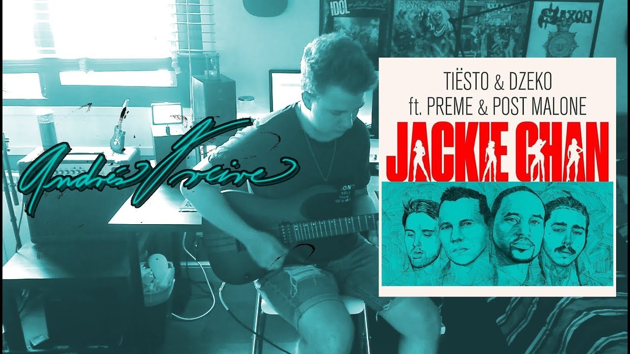 Tiësto & Dzeko ft. Preme & Post Malone - Jackie Chan (Andrés Freire Cover)