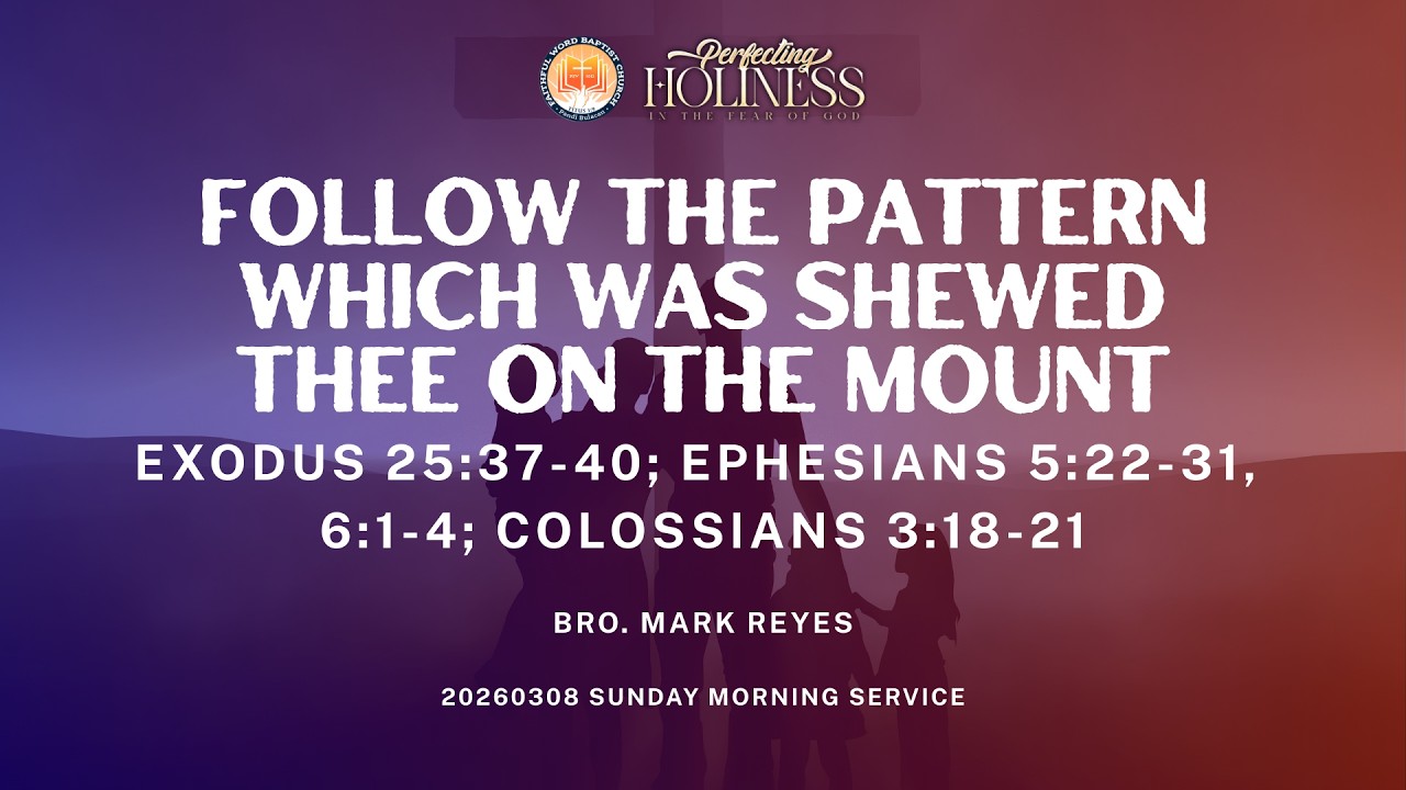 20260308 FWBC Morning Service