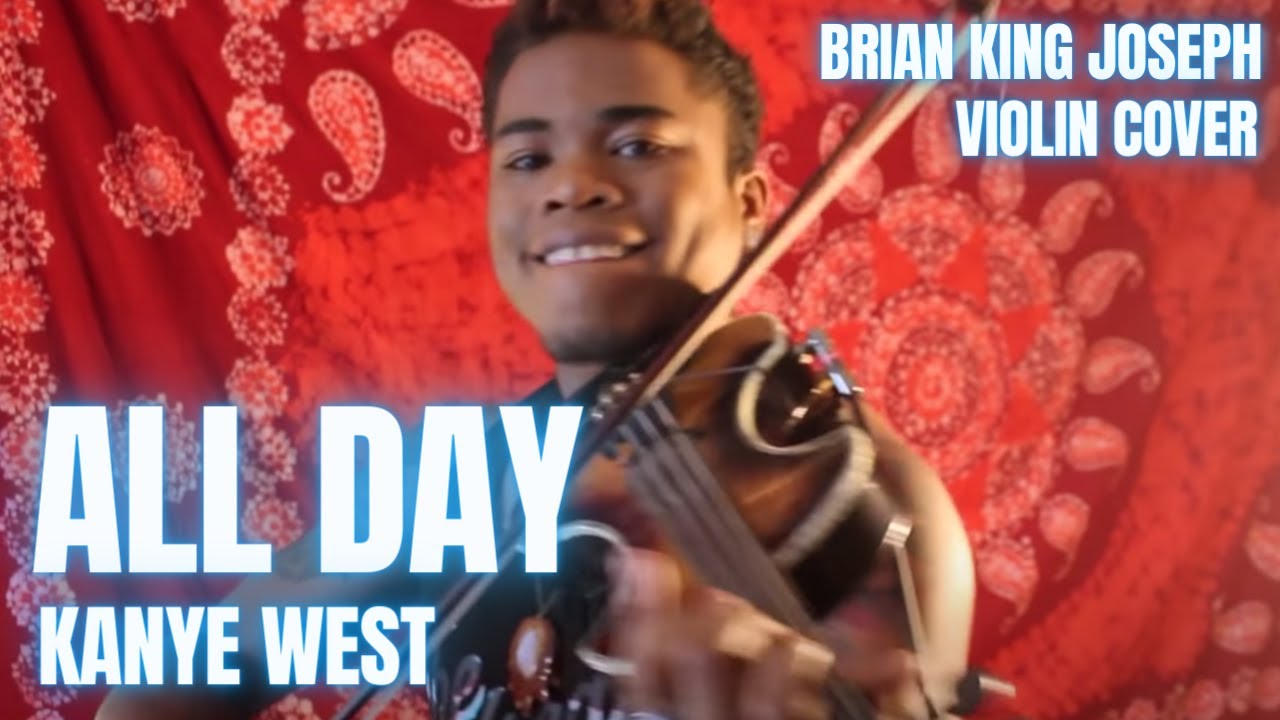 BKJ - All Day - Kanye West (ELECTRIC VIOLIN)