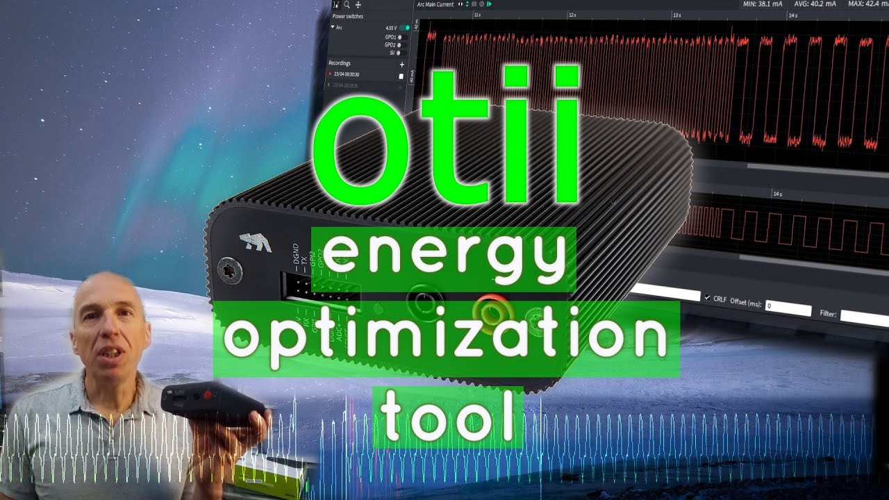 Otii - Optimise IoT & Wearable Power Consumption