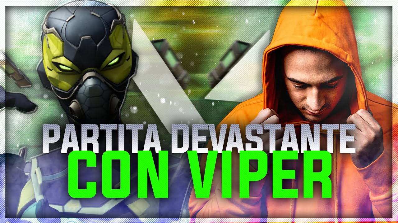 Partita DEVASTANTE con VIPER! - VALORANT (ITA)