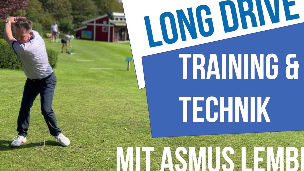 Alles über Long Drive Experten und was du lernen kannst - mit Asmus Lembke