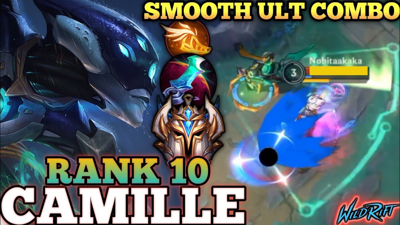 CAMILLE SMOOTH ULT COMBO EXECUTION! HARD CARRY MVP PLAY - TOP 10 GLOBAL CAMILLE BY mtri - WILD RIFT
