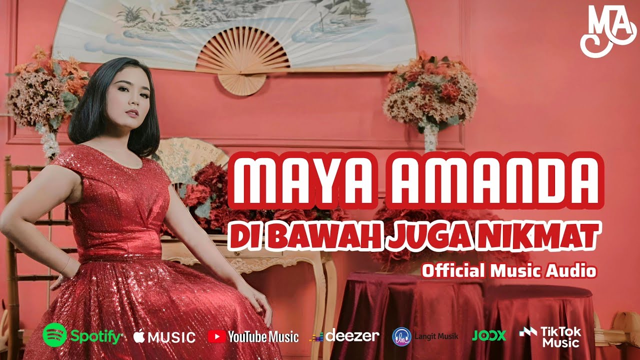 Maya Amanda - Di Bawah Juga Nikmat (Official Music Audio)