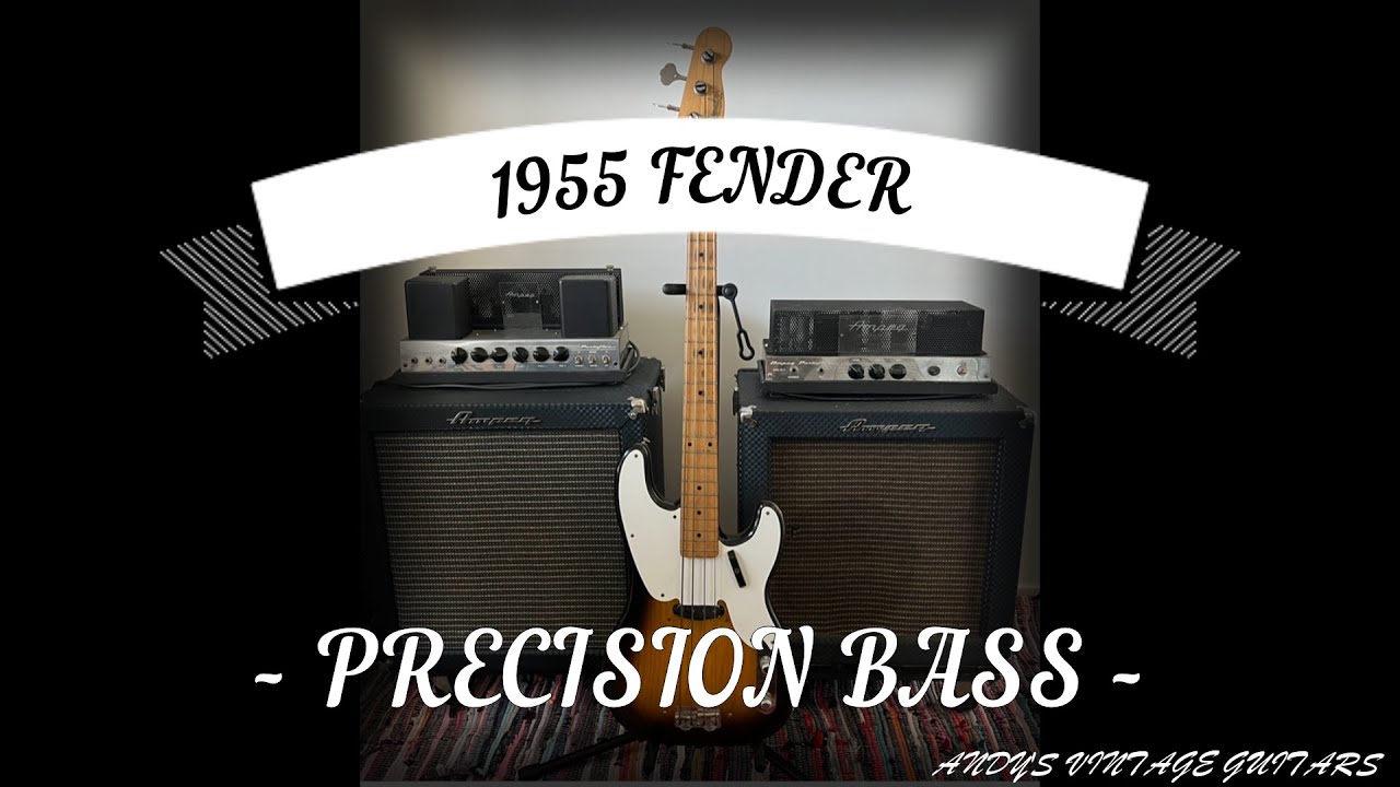 1955 FENDER PRECISION BASS - Andy's Vintage Guitars