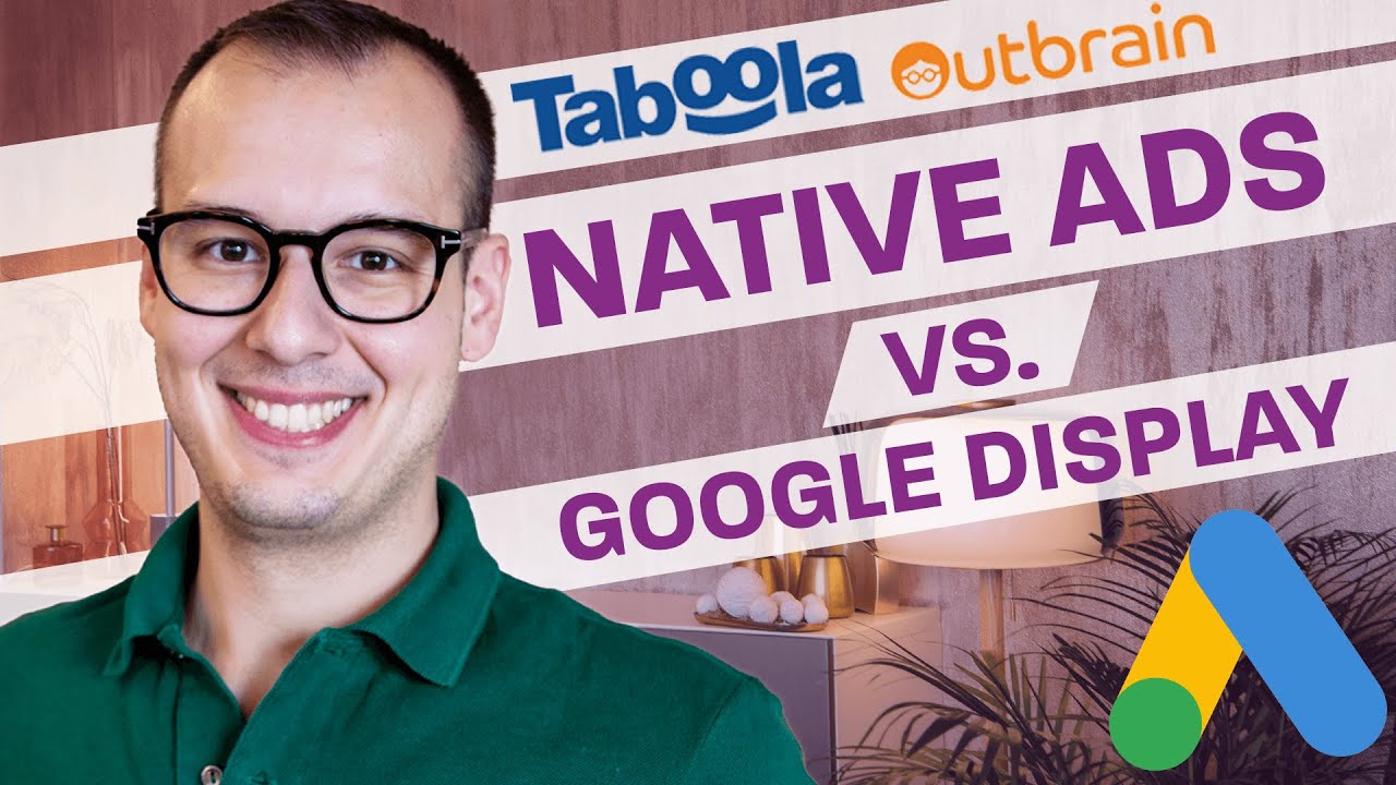 Native Advertising vs. Google Display Ads. Comparison, what’s better? The Showdown