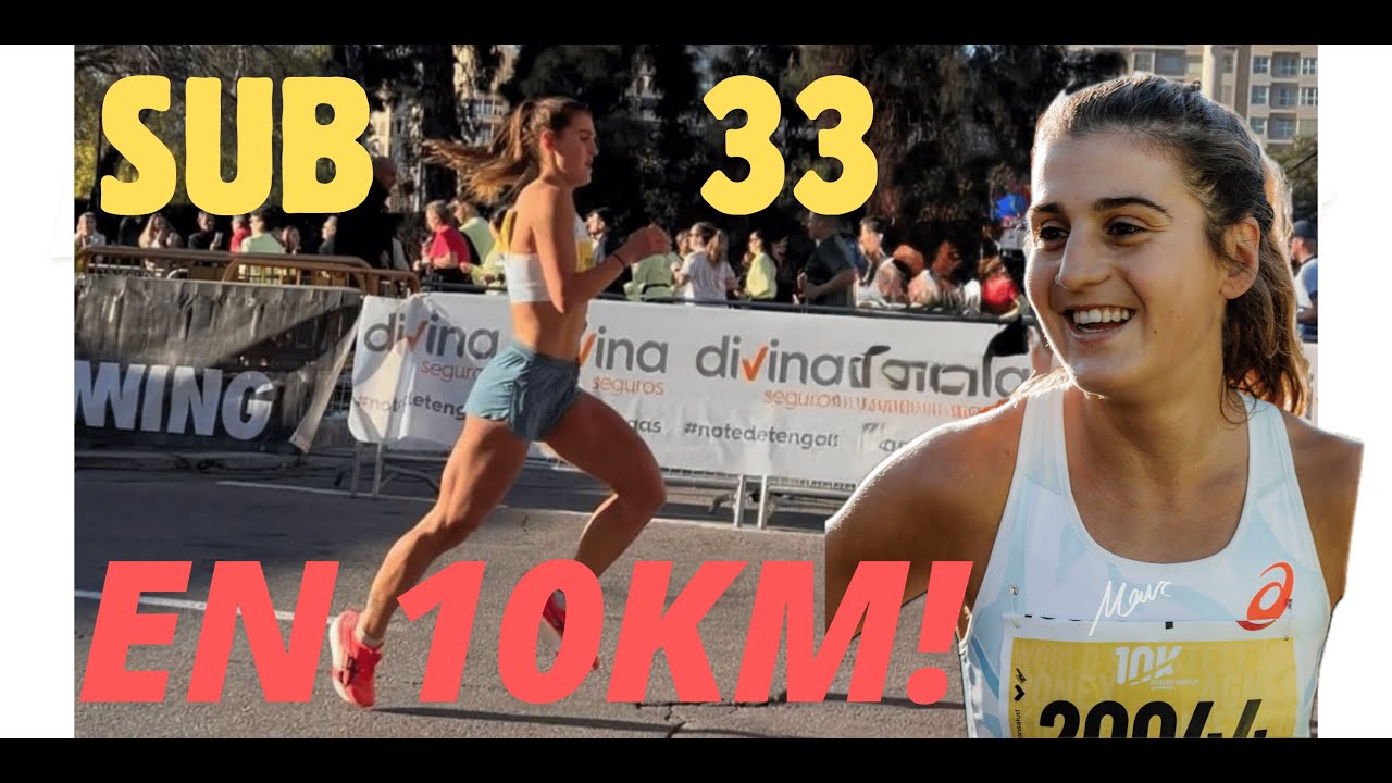 ¡¡DEBUT EN EL 10KM DE VALENCIA, 33:00!! 🤩🔥