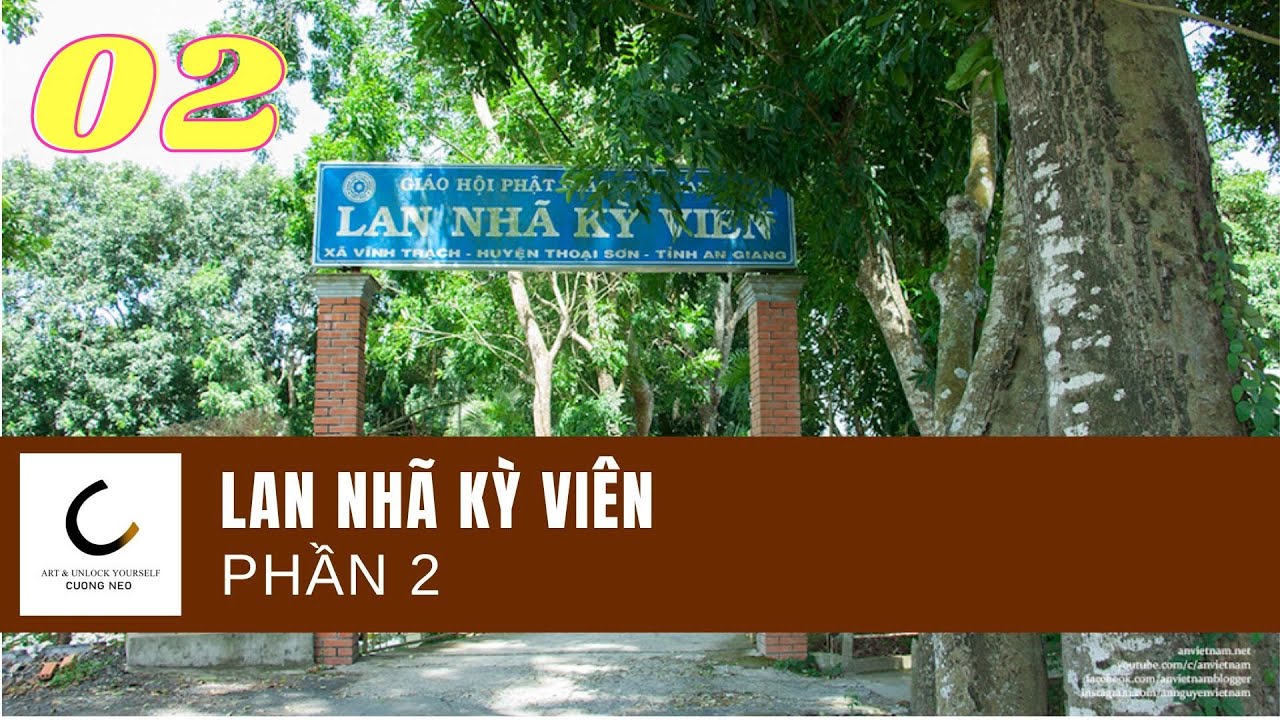 LAN NHÃ KỲ VIÊN  - Ngày 01 tháng 01 năm 2023 (Phần 2)