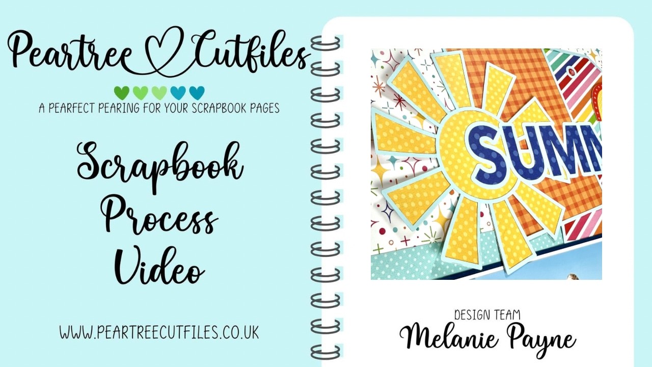 Scrapbook Layout Process Video//Peartree Cutfile DT//Summer Sun Tags//Pearscription Cutfile