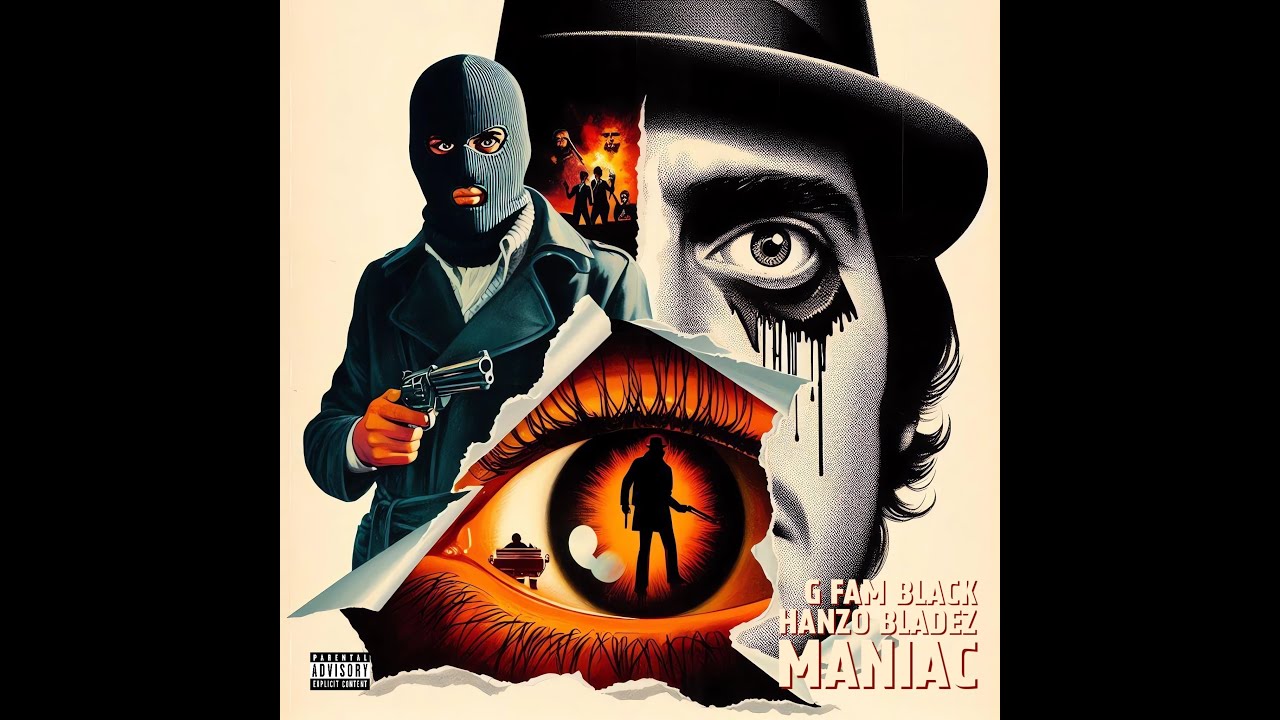 G Fam Black & Hanzo Bladez - Maniac (Album)