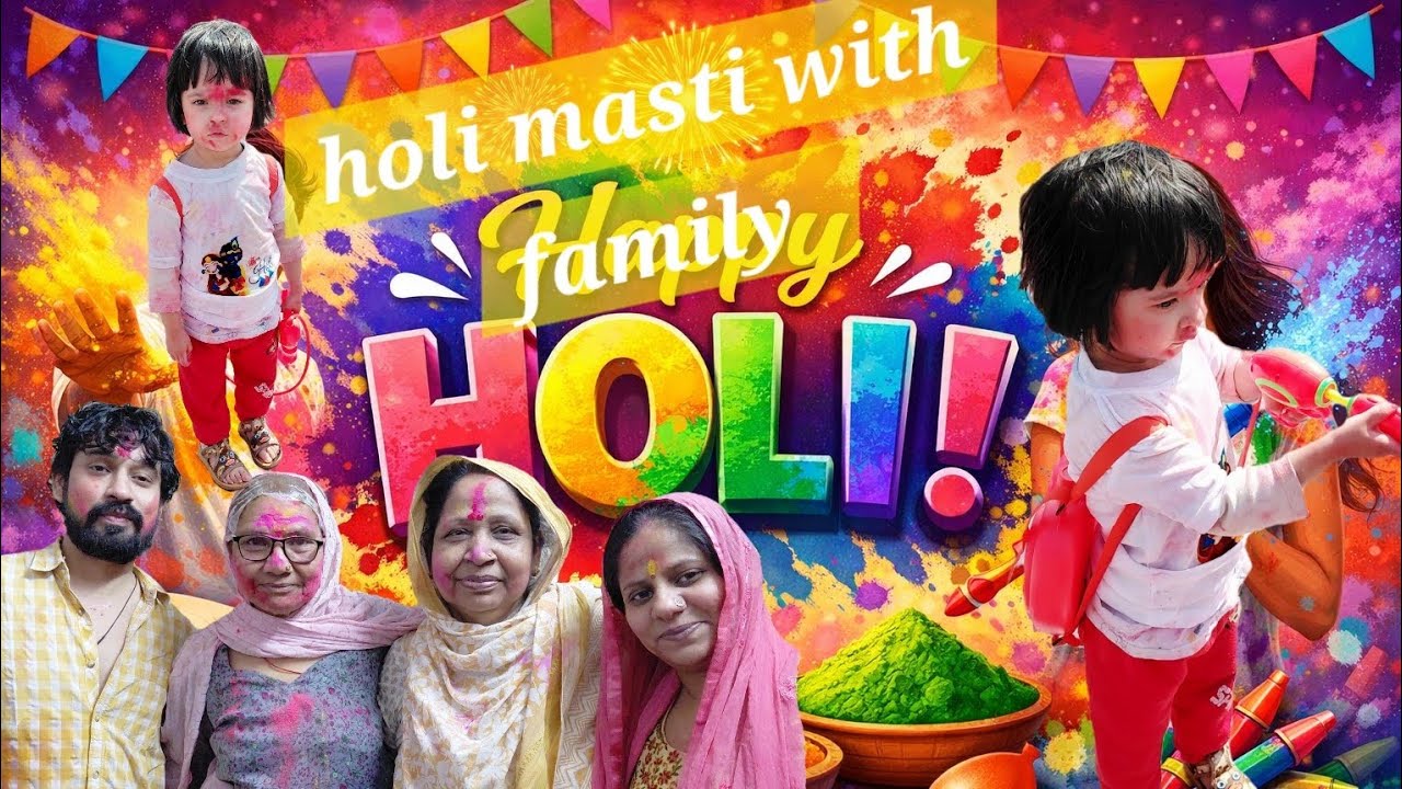 Holi celebration with family 😇🤗🥳💫