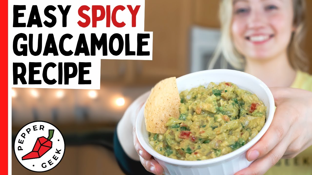 Simple, Spicy Guacamole Recipe with Fresh Jalapeños - Pepper Geek