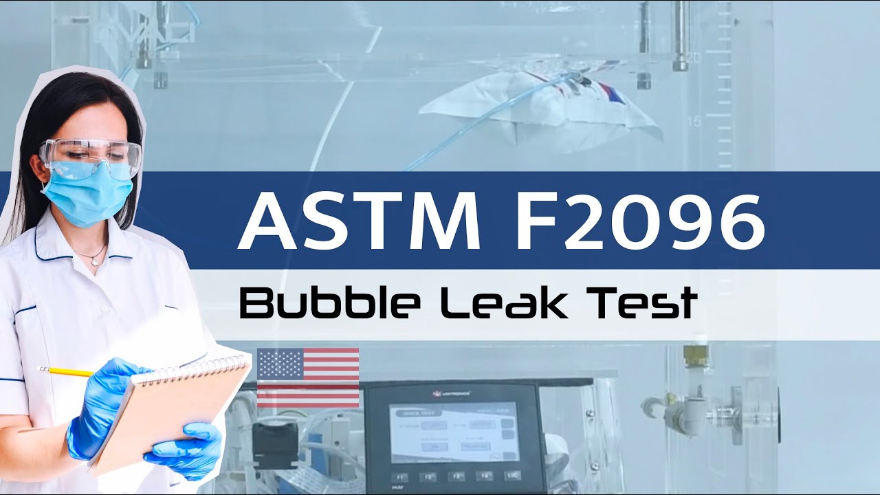 ASTM F2096 Bubble Test Explained for Packaging Integrity