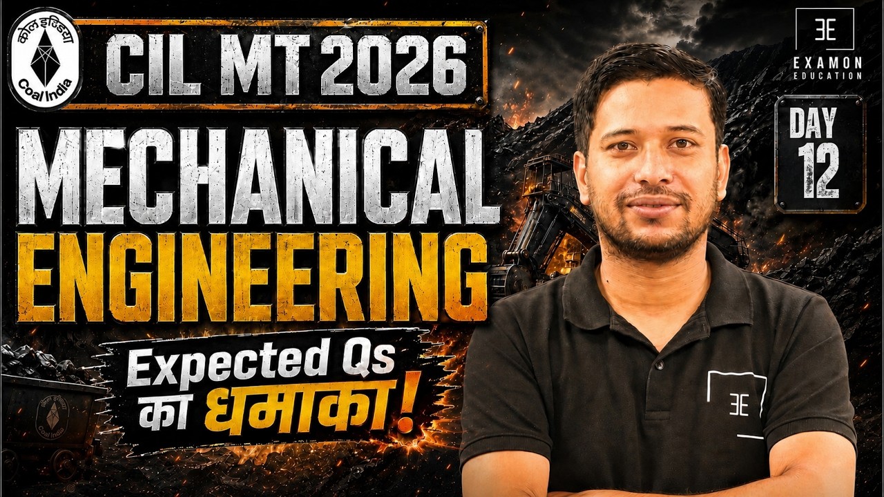 Coal India Recruitment 2026 | Mechanical Expected Qs का धमाका Day 12 | PYQ Level Practice