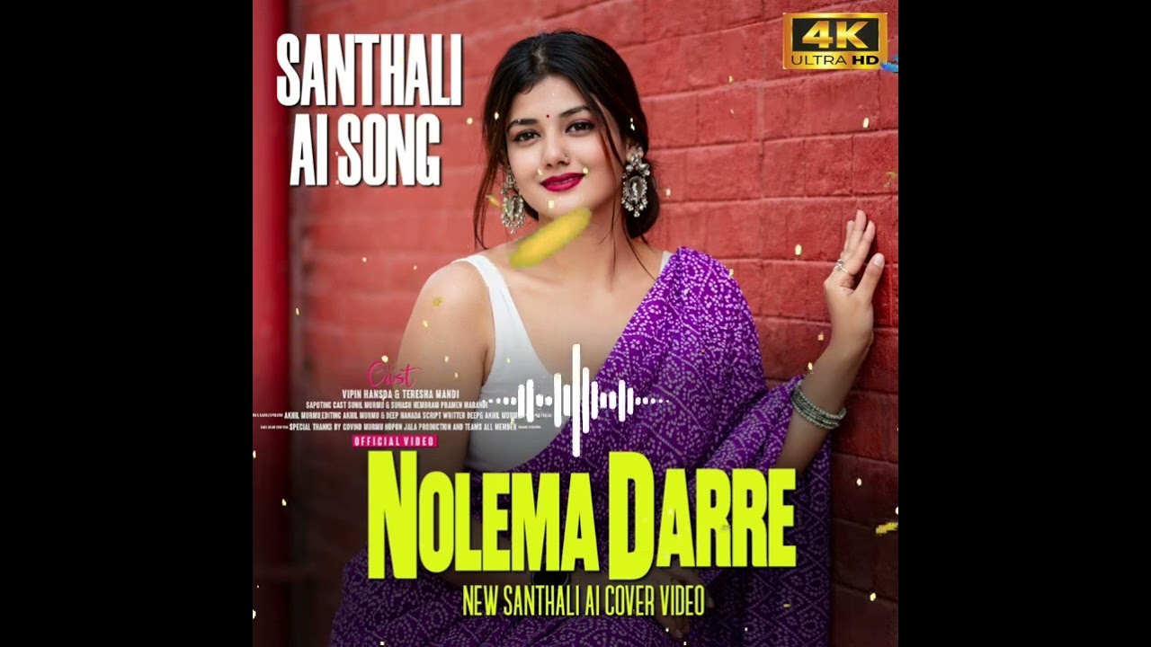 NOLEMA DARRE RE✨👰‍♀️✅ | NEW SANTHALI AICOVEER SONG | #santhali #newsong#viral#viralvideo