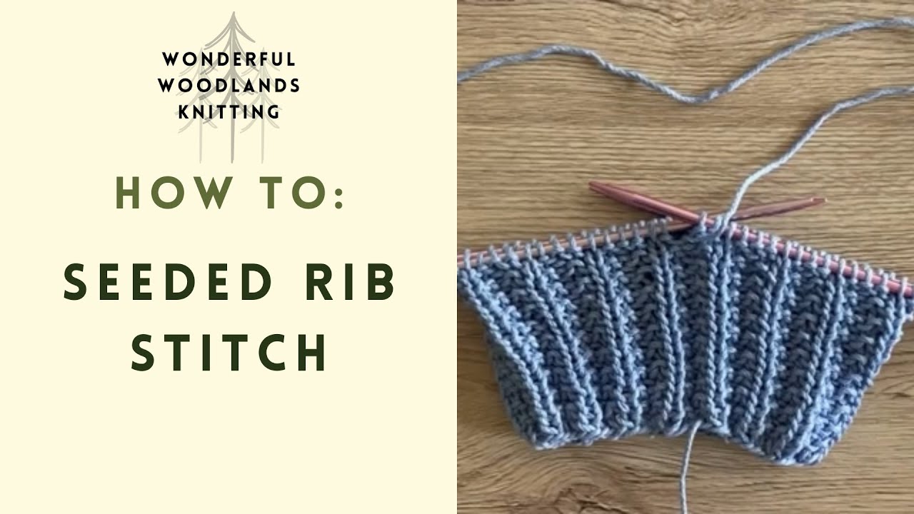Knitting How-Tos: Seeded Rib Stitch (in the round)