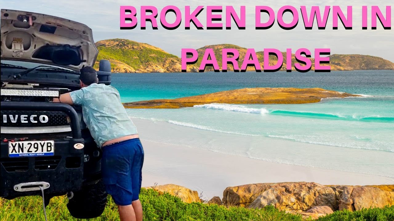 Broken Down between Cape Le Grand and Lucky Bay, Western Australia