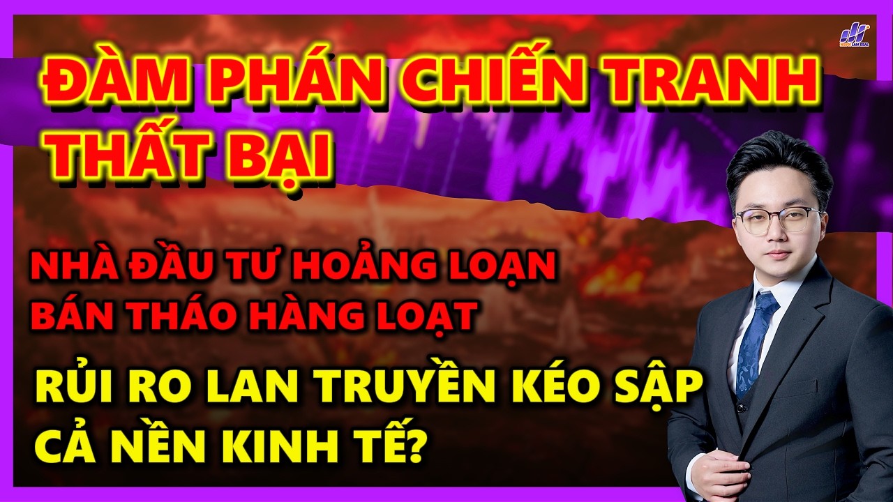 VNINDEX ĐÀM PHÁN CHIẾN TRANH THẤT BẠI, THỊ TRƯỜNG HOẢNG LOẠN TỘT ĐỘ? I ĐẦU TƯ CHỨNG KHOÁN