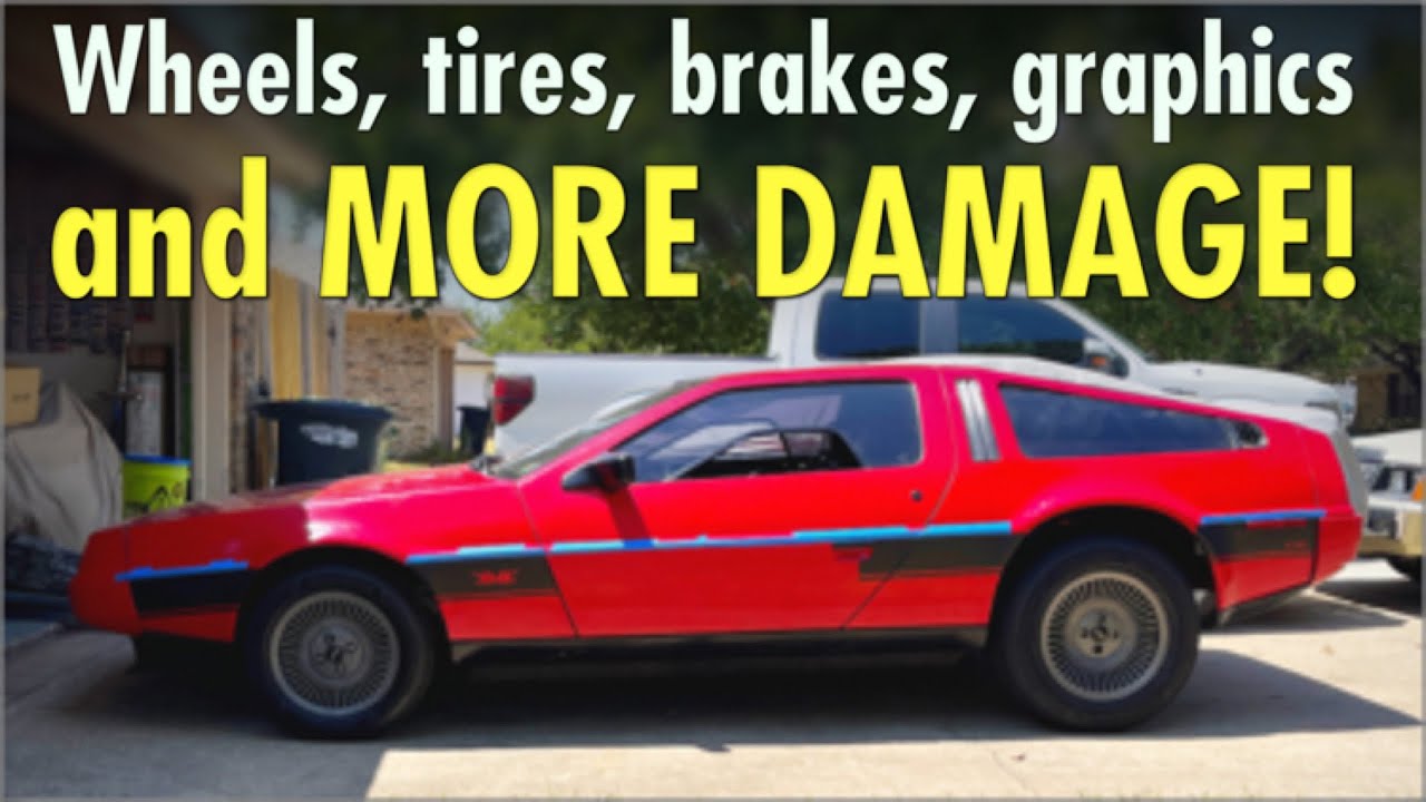 Delorean- brakes, tires, wheels, graphics... and MORE DAMAGE!
