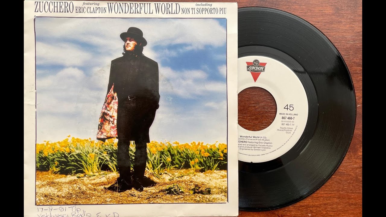 SP - ZUCCHERO & Eric Clapton - Wonderful World - Non Ti Sopporto Piu ,PolyGram 1990 /Philips GP 412/