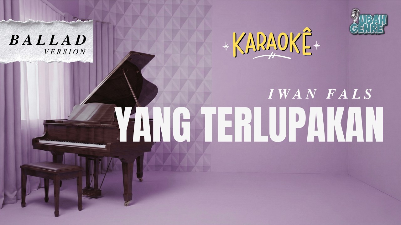 IWAN FALS - YANG TERLUPAKAN | (Karaoke Ballad Version)